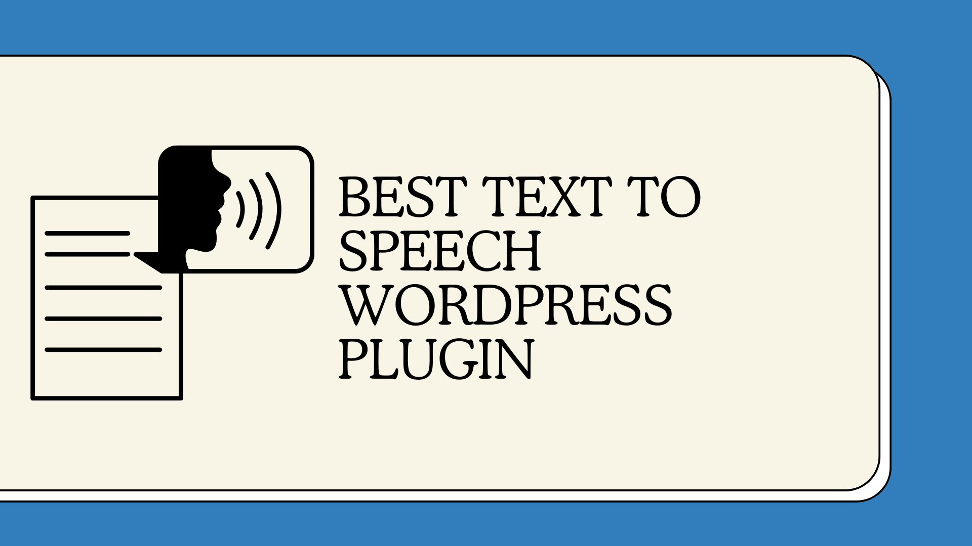Best Text to Speech WordPress Plugin